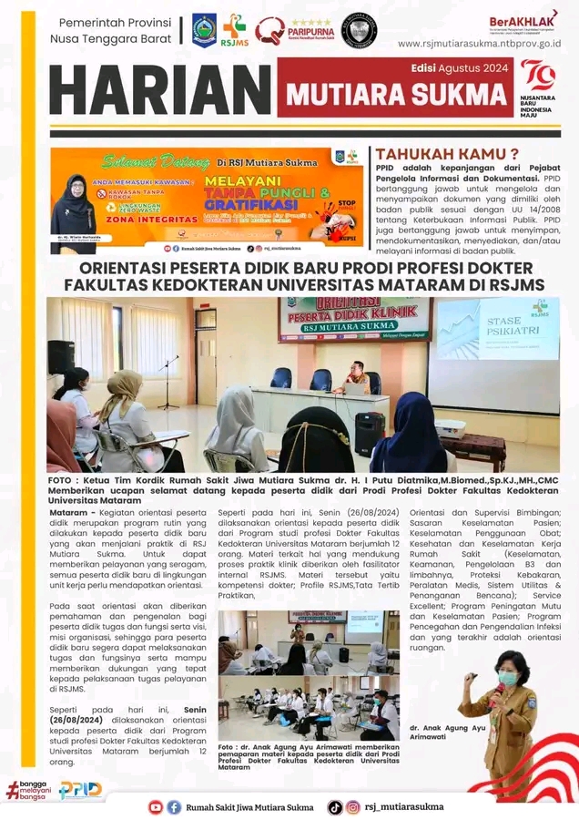 ORIENTASI PESERTA DIDIK BARU PRODI PROFESI DOKTER FAKULTAS KEDOKTERAN UNIVERSITAS MATARAM DI RSJMS